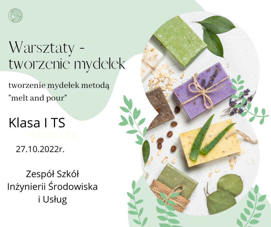 WARSZTATY TWORZENIA MYDEŁEK WARSZTATY TWORZENIA MYDEŁEK